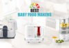 best baby food makers